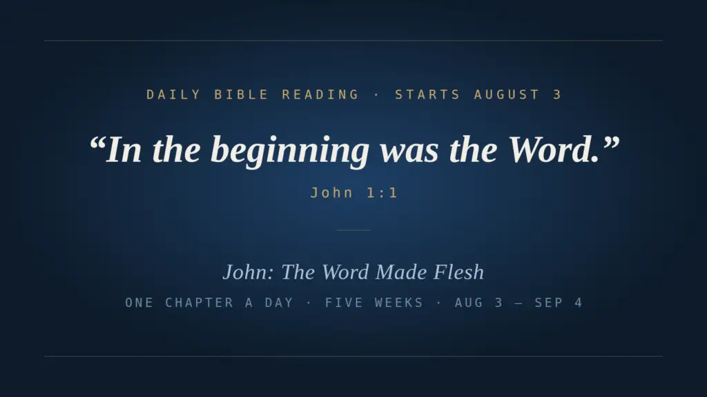 Daily Bible Reading - Gospel of John